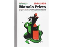Livro Manolo Prieto Novelas Y Cuentos Antolg.Portadas 1944-1958 de Manolo Prieto (Espanhol)
