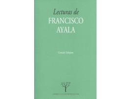 Livro Lecturas De Fransisco Ayala de Gonzalo Sobejano (Espanhol)