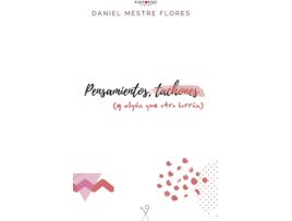 Livro Pensamientos, tachones (y algún que otro borrón) de Daniel Mestre Flores (Espanhol - 2019)