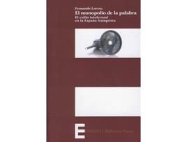 Livro Monopolio De La Palabra de Fernando Larraz (Espanhol)
