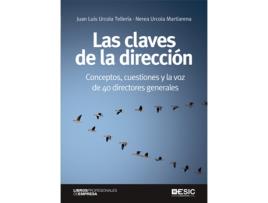 Livro Las Claves De La Dirección de Juan Luis Urcola Tellería (Espanhol)