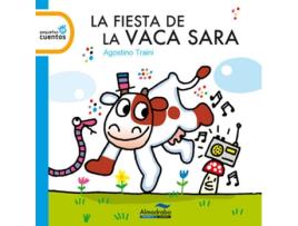 Livro La Fiesta De La Vaca Sara de Agostino Traini (Espanhol)
