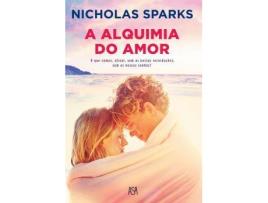 Livro A Alquimia Do Amor de Nicholas Sparks