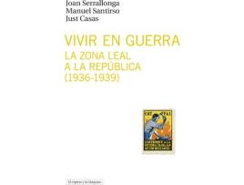 Livro Vivir En Guerra de Joan Serrallonga (Espanhol)