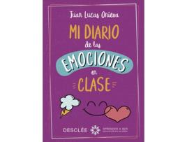 Livro Mi Diario De Las Emociones En Clase de Juan Luis Onieva (Espanhol)