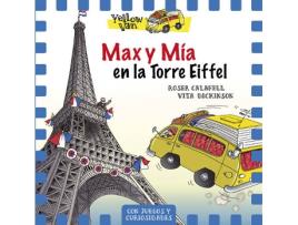 Livro Max Y Mía En La Torre Eiffel de Vita Dickinson, Roser Calafell (Espanhol)