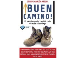Livro ­Buen Camino! de Josée García Miguel