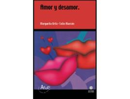 Livro Amor Y Desamor de Margarita Ortíz-Tallo Alarcón (Espanhol)
