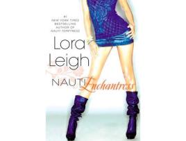 Livro Nauti Enchantress de Lora Leigh