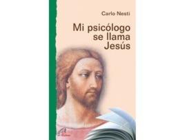 Livro Mi Psicólogo Se Llama Jesús de Carlo Nesti (Espanhol)