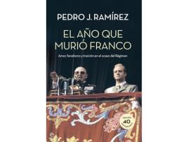 Livro El Año Que Murio Franco de Pedro Ramirez (Espanhol)