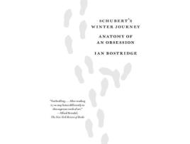Livro Schubert's Winter Journey de Ian Bostridge