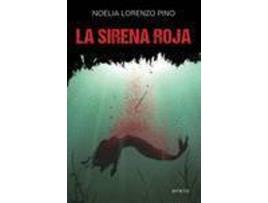 Livro La Sirena Roja de Noelia Lorenzo Pino