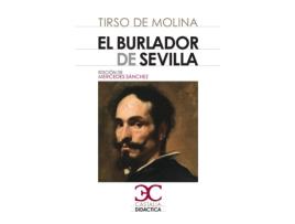Livro El Burlador De Sevilla . de Tirso De Molina (Espanhol)