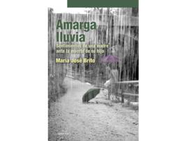 Livro Amarga Lluvia de Maria Jose Brito (Espanhol)