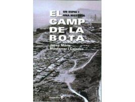 Livro El Camp De La Bota de José Maria Monferrer I Celades