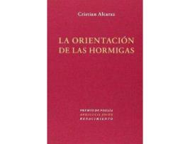 Livro La Orientación De Las Hormigas de Cristian Alcaraz (Espanhol)