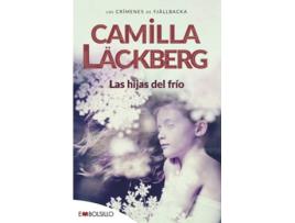 Livro Las Hijas Del Frío de Camilla Läckberg (Espanhol)