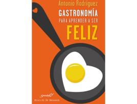 Livro Gastronomia Para Aprender A Ser Feliz. Psicocina Socioafectiva de Vários Autores (Espanhol)