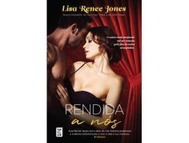 Livro Rendida a Nós de Lisa Renee Jones