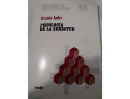 Livro Psicología De La Senectud de Ursula Lehr 