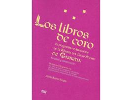 Livro Libros De Coro Los En Pergamino E Ilustrado De La Abadia De de Sin Autor (Espanhol)