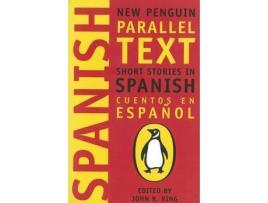 Livro Spanish Parallel Texts de John R King