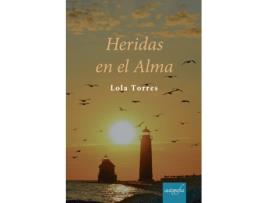 Livro Heridas en el Alma de Lola Torres (Espanhol - 2018)
