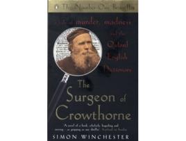 Livro The Surgeon Of Crowthorne de Simon Winchester