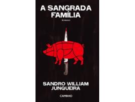 Livro A Sangrada Família de Sandro William Junqueira (Português)