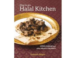 Livro Dine In My Halal Kitchen de Hayedeh Sedghi