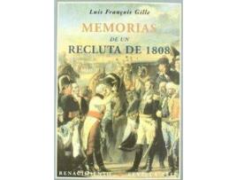 Livro Memorias De Un Recluta De 1808 de Luis François Gille (Espanhol)