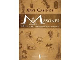 Livro Masones 100 Inventos Y Aportaciones A La Humanidad