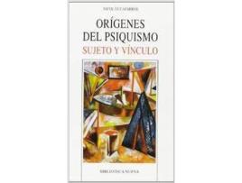 Livro Origenes Del Psiquismo Sujeto Y Vinculo de Nicolas Caparros (Espanhol)