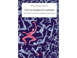 Livro Vivir En Tiempos De Confusión de Pedro Enrique Muñoz (Espanhol)
