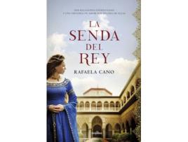 Livro La Senda Del Rey de Rafaela Cano (Espanhol)