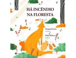Livro Há Incendio Na Floresta de Margarida Rocha (Português)