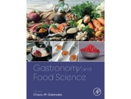 Livro Gastronomy And Food Science de Galanakis (Inglês) 