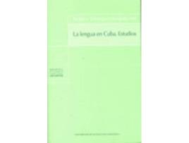 Livro Lengua En Cuba. Estudios de Marlen A. Dominguez Hernandez (Espanhol)
