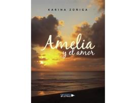 Livro Amelia y el amor de Karina Zúñiga (Espanhol - 2020)