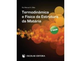 Livro Termodinamica E Física Da Estrutura Da MatÉria de Rui Manuel A. Dilao