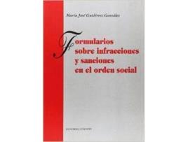 Livro Formularios Sobre Infracciones Y Sanciones En El Orden Social de María José Gutiérrez González (Espanhol)