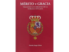 Livro Mèrito Y Gracia de Damián Sangro Silvela (Espanhol)