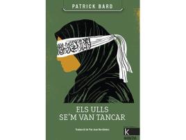 Livro Els Ulls Se´M Van Trancar de Patrick Bard (Catalão)