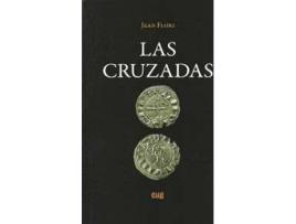 Livro Las Cruzadas de Jean Flori (Espanhol)