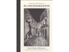 Livro El Incongruente de Rocio Gomez Mazuecos (Espanhol)