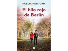 Livro El Hilo Rojo De Berlín de Noelia Hontoria (Espanhol)