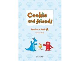 Livro Cookie And Friends A: Teacher's Book de Vanessa Reilly