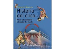 Livro Historia Del Circo de Dominique Mauclair (Espanhol)