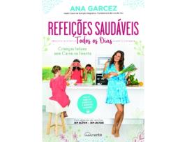 Livro Refeições Saudaveis Todos Os Dias de Ana Garcez (Português)